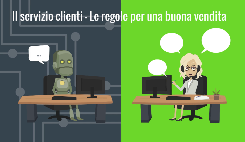 Il servizio clienti - Le regole per una buona vendita