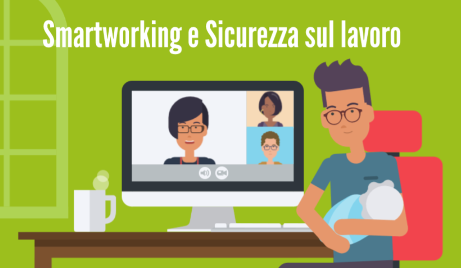 Smartworking e Sicurezza sul lavoro